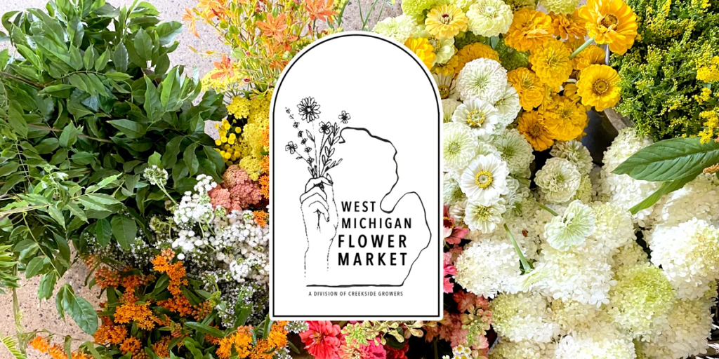 Flowers in backgroun with west michigan flower market logo in front.